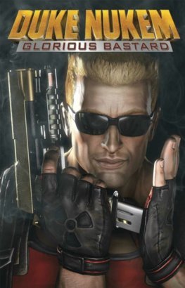 Duke Nukem Glorious Bastard