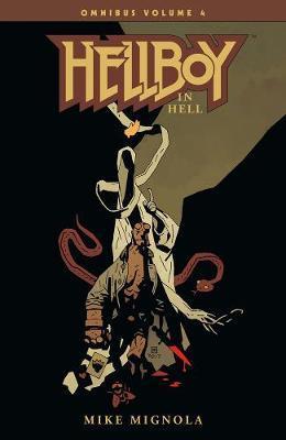 Hellboy Omnibus Volume 4 - Hellboy In Hell