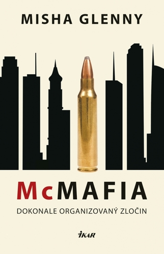 Kniha McMafia – Dokonale organizovaný zločin