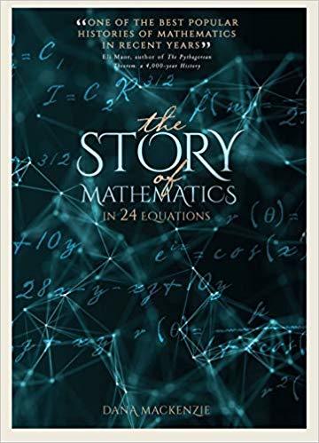 The Story of Mathematics - in 24 Equations