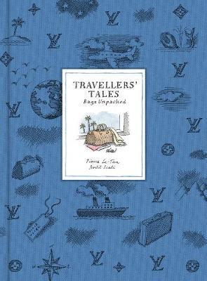Travellers' Tales - Bags Unpacked
