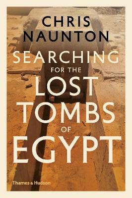 Searching for the Lost Tombs of Egypt