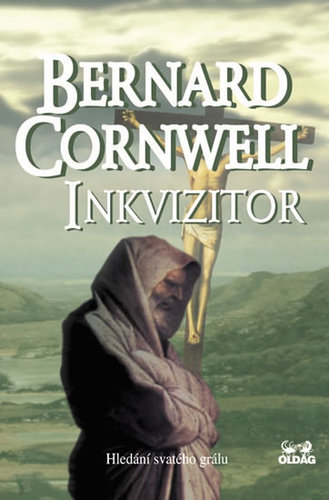 Inkvizitor - Hledání svatého grálu - Bernard Cornwell