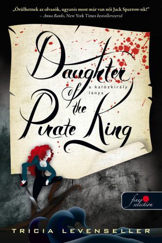 A kalózkirály lánya 1: Daughter of the Pirate King