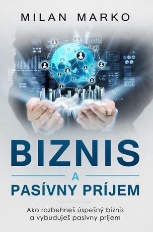 Kniha Biznis a Pasívny príjem