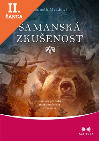 Lacná kniha Šamanská zkušenost