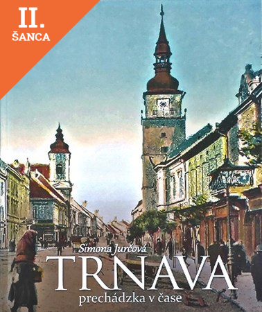 Lacná kniha Trnava - prechádzka v čase