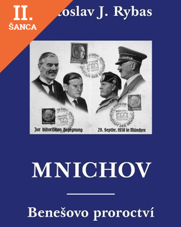 Lacná kniha Mnichov - Benešovo proroctví