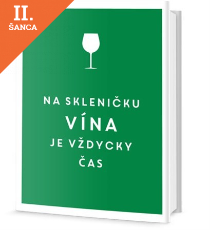 Lacná kniha Na skleničku vína je vždycky čas
