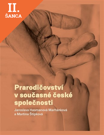 Lacná kniha Prarodičovství v současné české společnosti