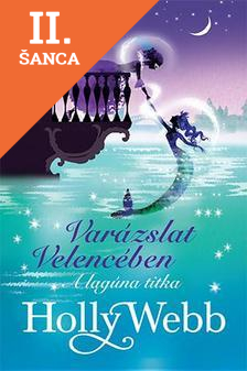 Lacná kniha Varázslat Velencében 2. - A lagúna titka