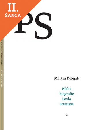 Lacná kniha Náčrt biografie Pavla Straussa 2