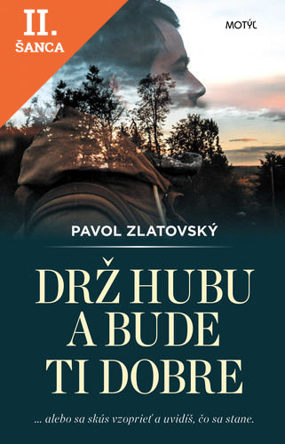 Lacná kniha Drž hubu a bude ti dobre