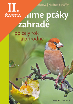 Lacná kniha Krmíme ptáky v zahradě po celý rok a přírodně