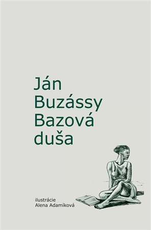 Kniha Bazová duša