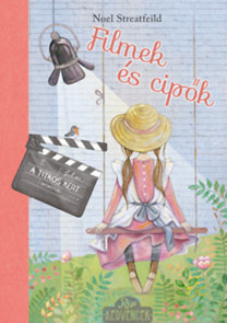 Kniha Filmek és cipők - Noel Streatfeild