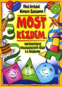 Most kezdem... - Matematikai foglalkoztató füzet 4-5 éveseknek