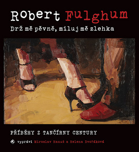 Drž mě pevně, miluj mě zlehka - audiokniha