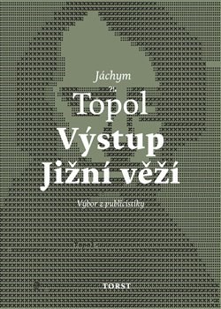 Kniha Výstup Jižní věží - Jáchym Topol