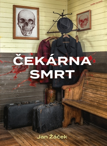 Čekárna smrt - Jan Žáček