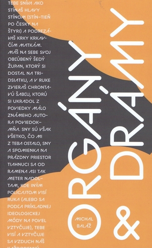 Kniha Orgány a drámy