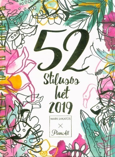 Kniha stílusos hét + Stílustréning Lakatos Márktól 2019 (fehér) - Márk Lakatos