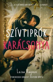 Szívtiprók karácsonya - Starcrossed-sorozat IV.