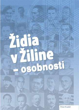 Kniha Židia v Žiline - osobnosti