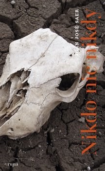 Kniha Nikdo nic nikdy - Saer Juan José