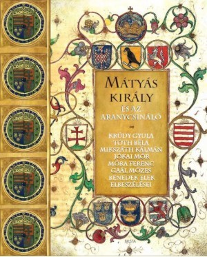 Kniha Mátyás király és az aranycsináló - Gyula Kisbán