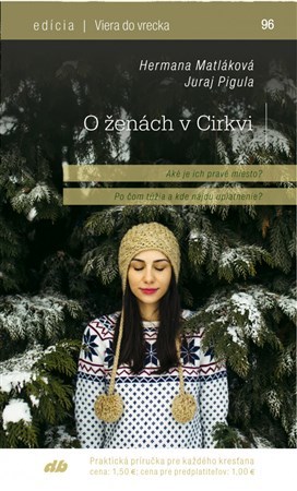 Kniha O ženách v Cirkvi - Hermana Matláková,Juraj Pigula