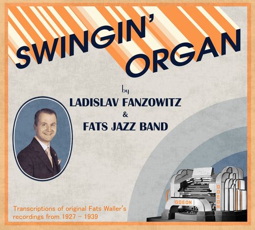 Kniha Fats Jazz Band - Swingin' Organ CD