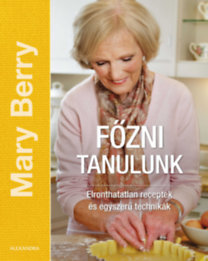 Kniha Főzni tanulunk - Mary Berryová