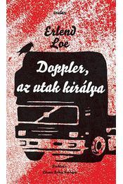 Kniha Doppler, az utak királya - Loe Erlend