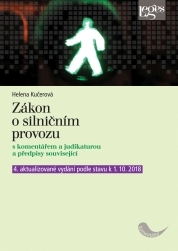 Zákon o silničním provozu s komentářem a judikaturou - 4. vydání - Helena Kučerová