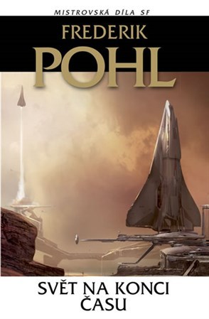 Kniha Svět na konci času - Frederik Pohl