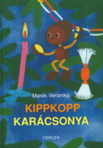 Kniha Kippkopp karácsonya - Veronika Marék