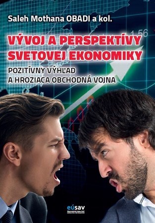 Vývoj a perspektívy svetovej ekonomiky - Saleh Mothana OBADI,Kolektív autorov kúpite na Panta Rhei