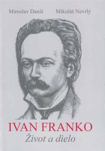 Kniha Ivan Franko Život a dielo