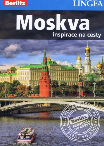 Moskva - inspirace na cesty 2. vydání