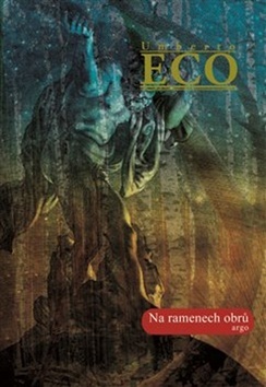 Na ramenech obrů - Umberto Eco