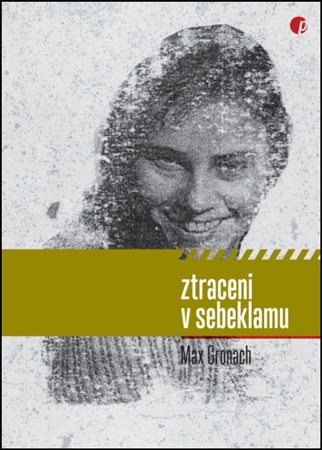 Kniha Ztraceni v sebeklamu