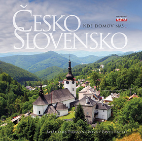 Česko Slovensko - Kde domov náš
