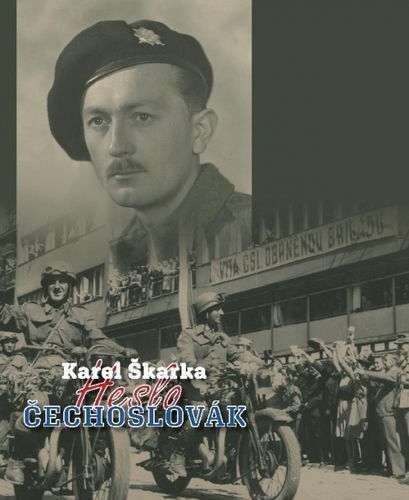 Heslo Čechoslovák - Karel Škarka
