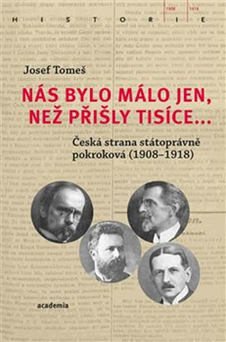 Kniha Nás bylo málo jen, než přišly tisíce...