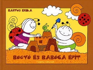 Bogyó és Babóca épít