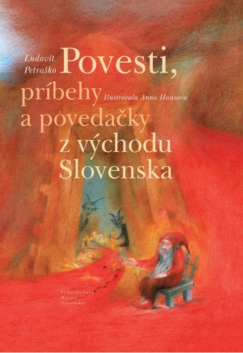 Kniha Povesti, príbehy a povedačky z východu Slovenska