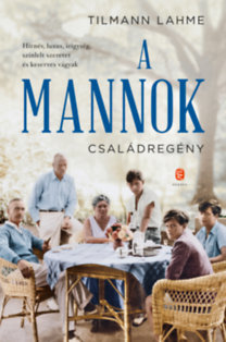 Kniha A Mannok - Családregény - Lahme Tilmann