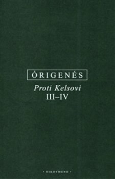 Proti Kelsovi III-IV - Órigenész