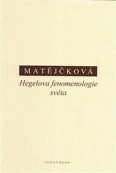 Hegelova fenomenologie světa